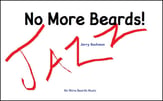 No More Beards! Jazz Ensemble sheet music cover